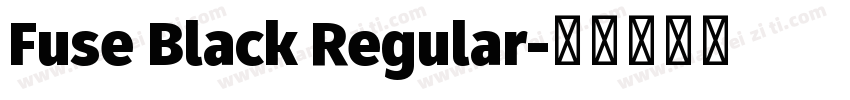 Fuse Black Regular字体转换